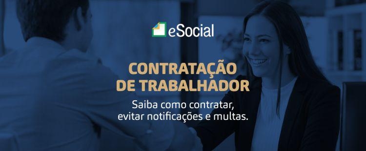 eSocial - Contratação de Trabalhador